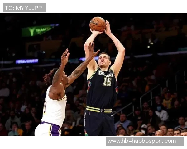 霍华德回忆2020年与约基奇对决点燃斗志重燃篮球热情